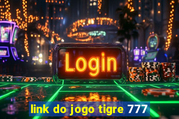 link do jogo tigre 777