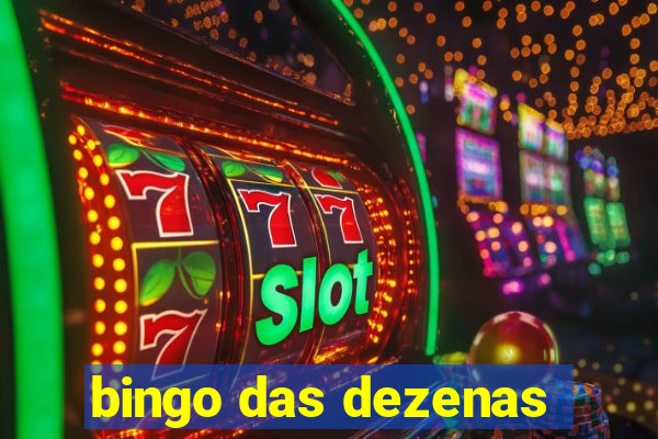 bingo das dezenas