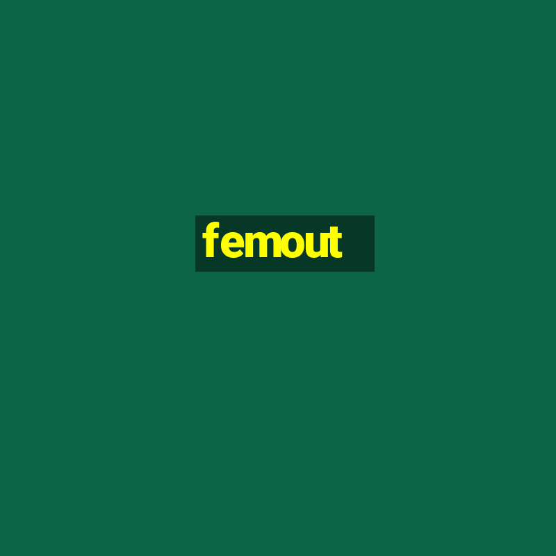 femout