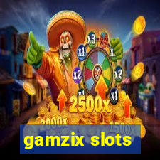 gamzix slots