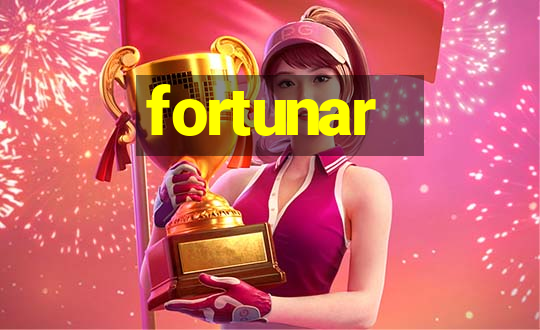 fortunar