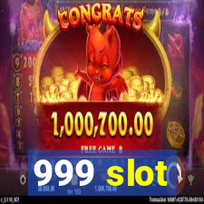 999 slot