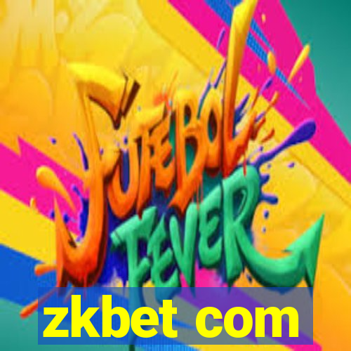 zkbet com