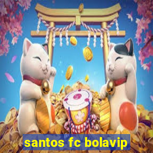 santos fc bolavip