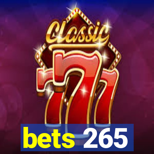 bets 265