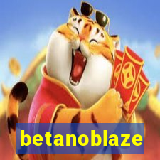 betanoblaze