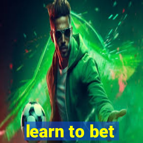 learn to bet