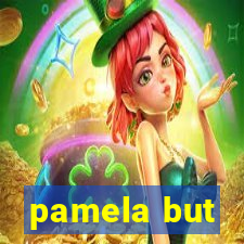 pamela but