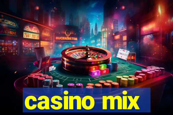 casino mix