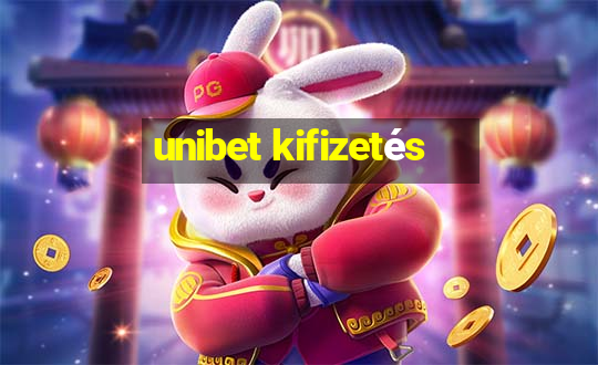 unibet kifizetés