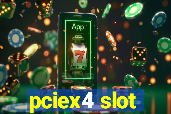 pciex4 slot