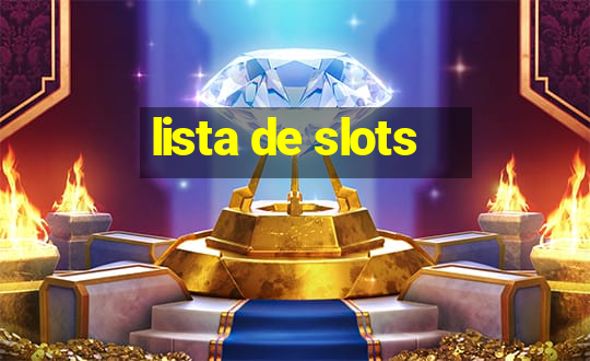 lista de slots