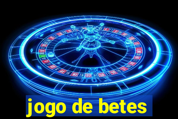 jogo de betes