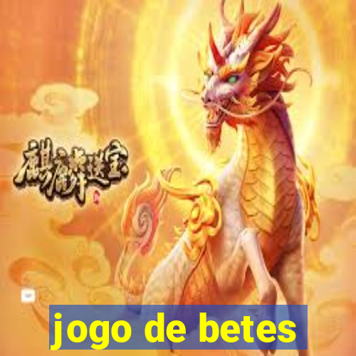 jogo de betes