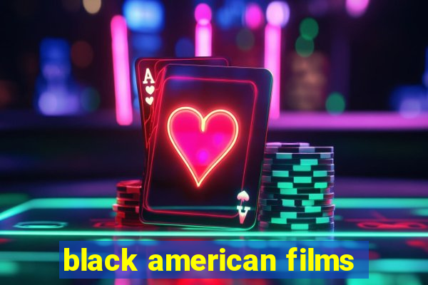 black american films