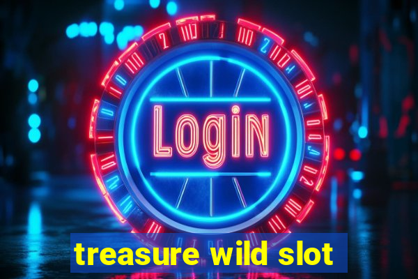 treasure wild slot