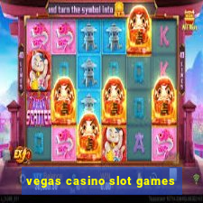 vegas casino slot games