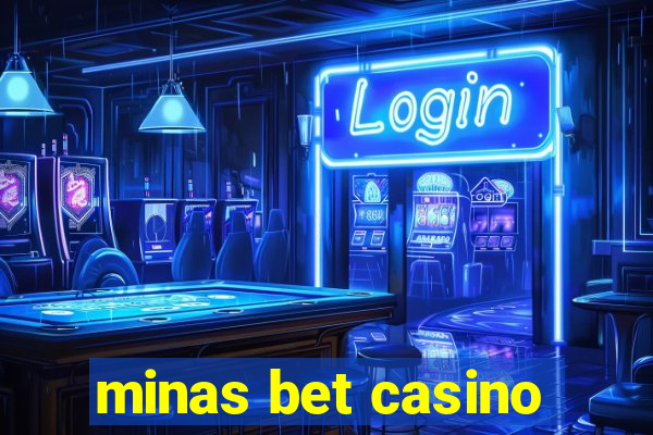 minas bet casino