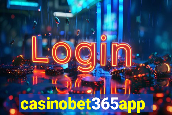 casinobet365app