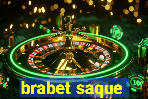 brabet saque