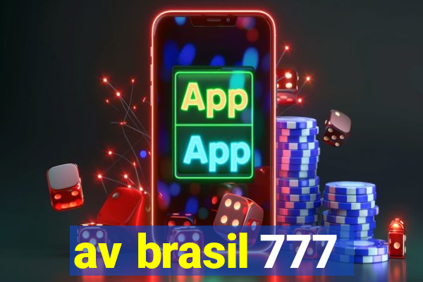 av brasil 777