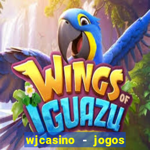 wjcasino - jogos slots premium