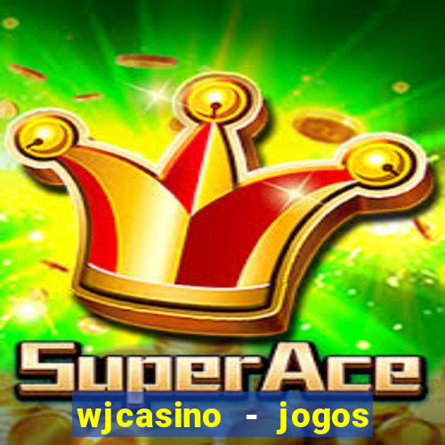 wjcasino - jogos slots premium