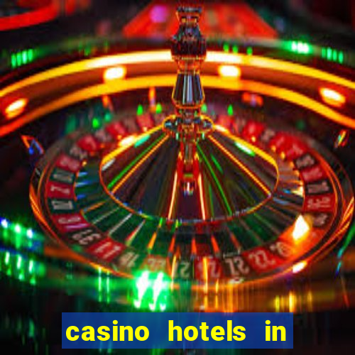 casino hotels in las vegas