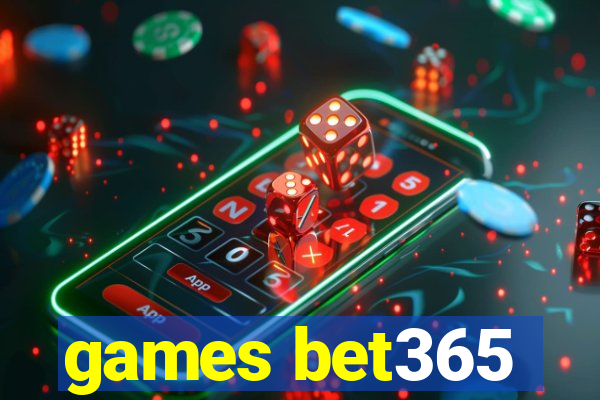 games bet365