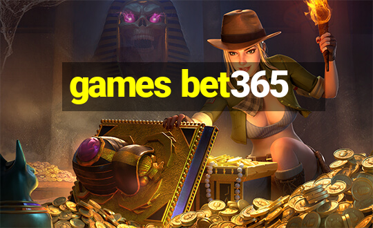 games bet365