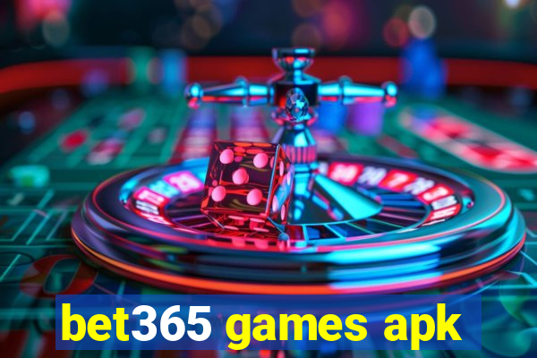 bet365 games apk