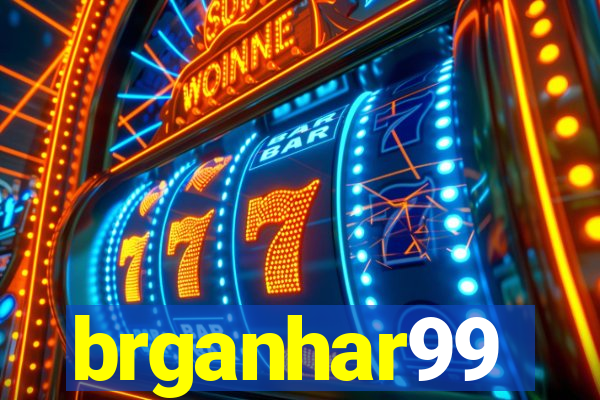 brganhar99