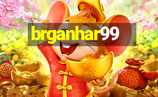 brganhar99