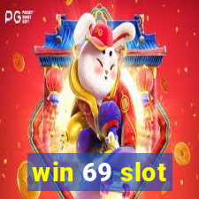 win 69 slot