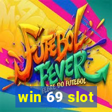 win 69 slot