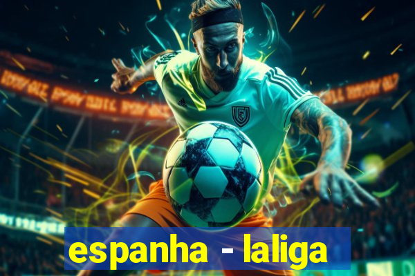 espanha - laliga