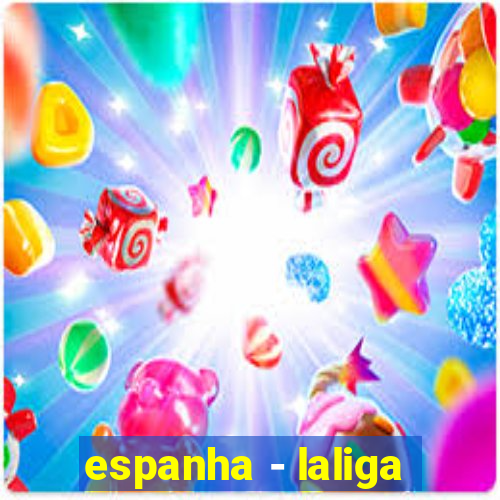 espanha - laliga