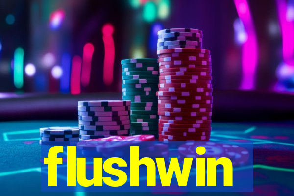 flushwin