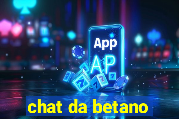 chat da betano