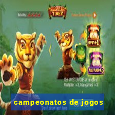 campeonatos de jogos