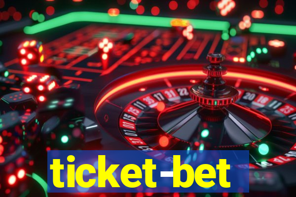 ticket-bet