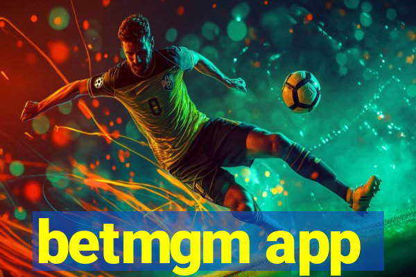 betmgm app