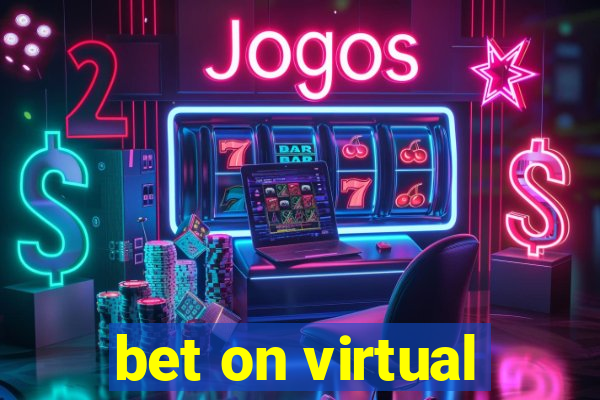 bet on virtual