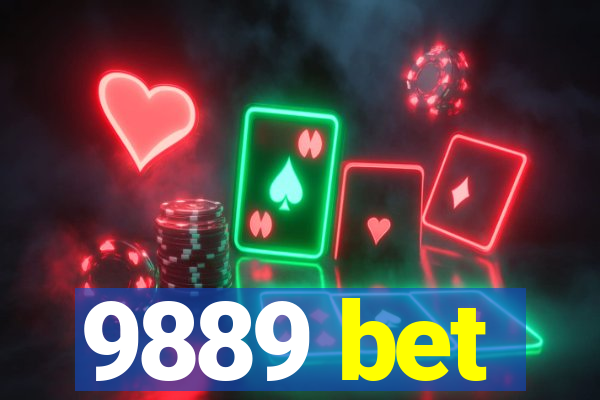 9889 bet