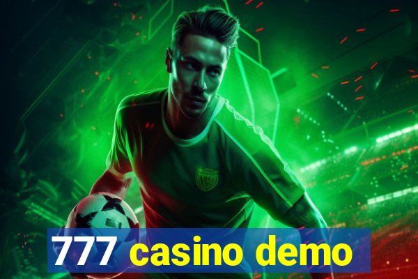 777 casino demo