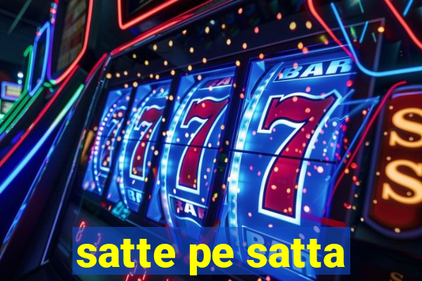 satte pe satta