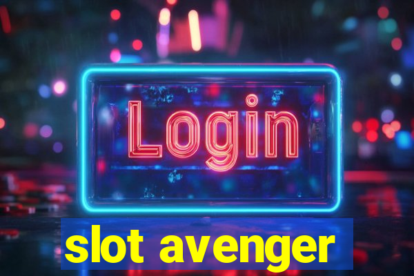 slot avenger