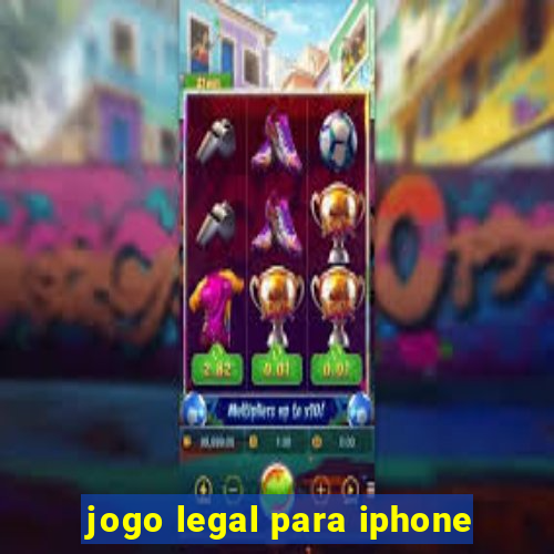 jogo legal para iphone