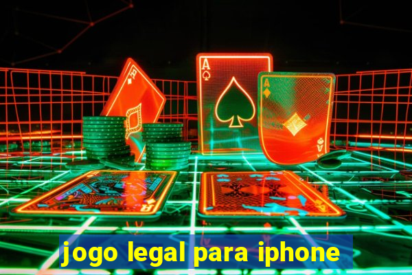 jogo legal para iphone