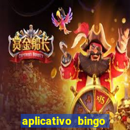 aplicativo bingo paga mesmo